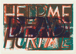 Bruce Nauman. Help Me Hurt Me. 1975. Lithograph. 32 3/8 x 48 1/4&#34; (82.2 x 122.5 cm). Jeanne C. Thayer Fund. © 2018 Bruce Nauman / Artists Rights Society (ARS), New York. Photo: Thomas Griesel