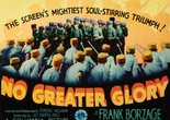 No Greater Glory. 1934. Directed by Frank Borzage. Courtesy of Sony.