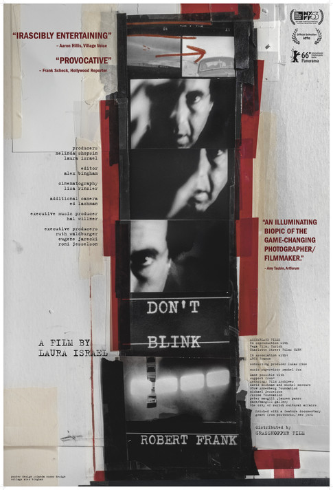 Poster for Don’t Blink—Robert Frank, 2016. Collage by Alex Bingham, design by Yolanda Cuomo.