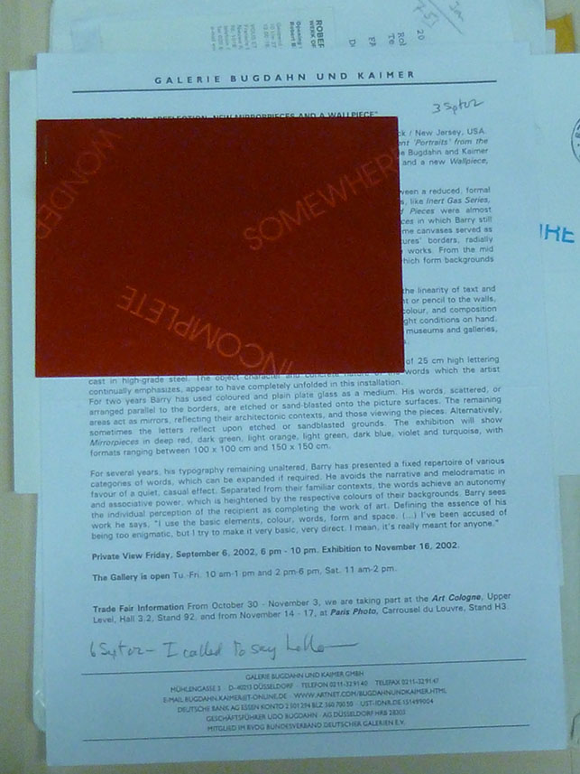Siegelaub’s note to himself written September 6, 2002 on an information packet pertaining to Robert Barry: “I called to say hello”