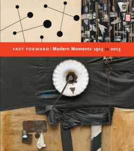 Cover of <em>Fast Forward: Modern Moments 1913>>2013</em> Cover of <em>Fast Forward: Modern Moments 1913>>2013</em>