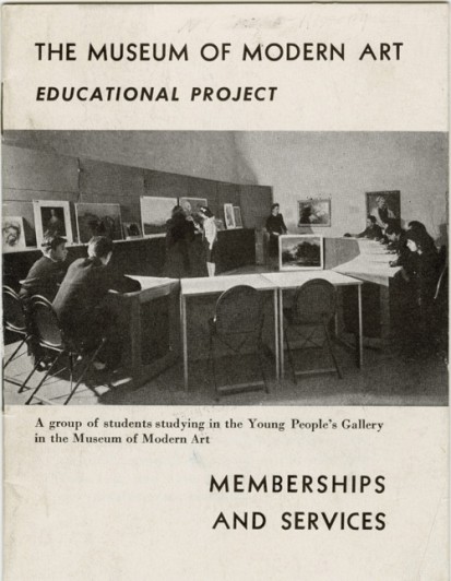 Cover of the brochure, "The Museum of Modern Art Educational Project: Memberships and Services," with cover reproduction of, "A group of students studying in the Young People's Gallery in the Museum of Modern Art"; c. 1940, published by The Museum of Modern Art. Archives Pamphlet Files: Educational Project. The Museum of Modern Art Archives, New York. © The Museum of Modern Art, New York Cover of the brochure, "The Museum of Modern Art Educational Project: Memberships and Services," with cover reproduction of, "A group of students studying in the Young People's Gallery in the Museum of Modern Art"; c. 1940, published by The Museum of Modern Art. Archives Pamphlet Files: Educational Project. The Museum of Modern Art Archives, New York. © The Museum of Modern Art, New York