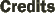 Credits