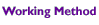 Working Method