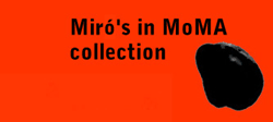 Miró's in MoMA's collection