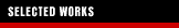 Selected Works
