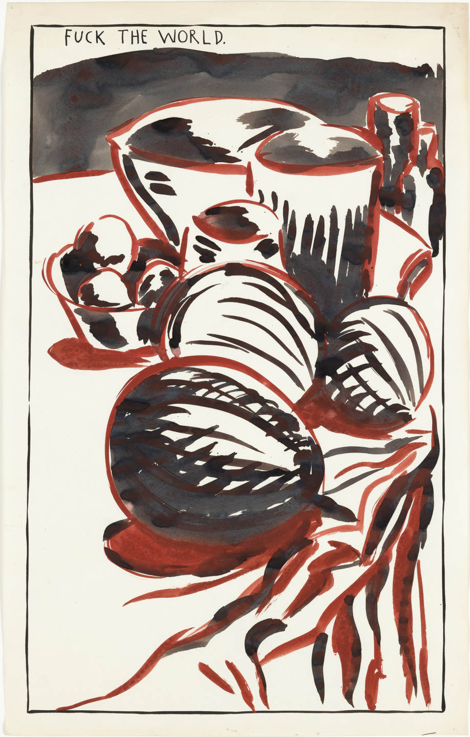 Raymond Pettibon. No Title (Fuck the world.). 1987
