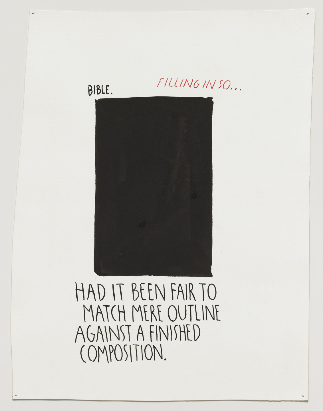 Raymond Pettibon. No Title (Bible. Filling in...). 1991