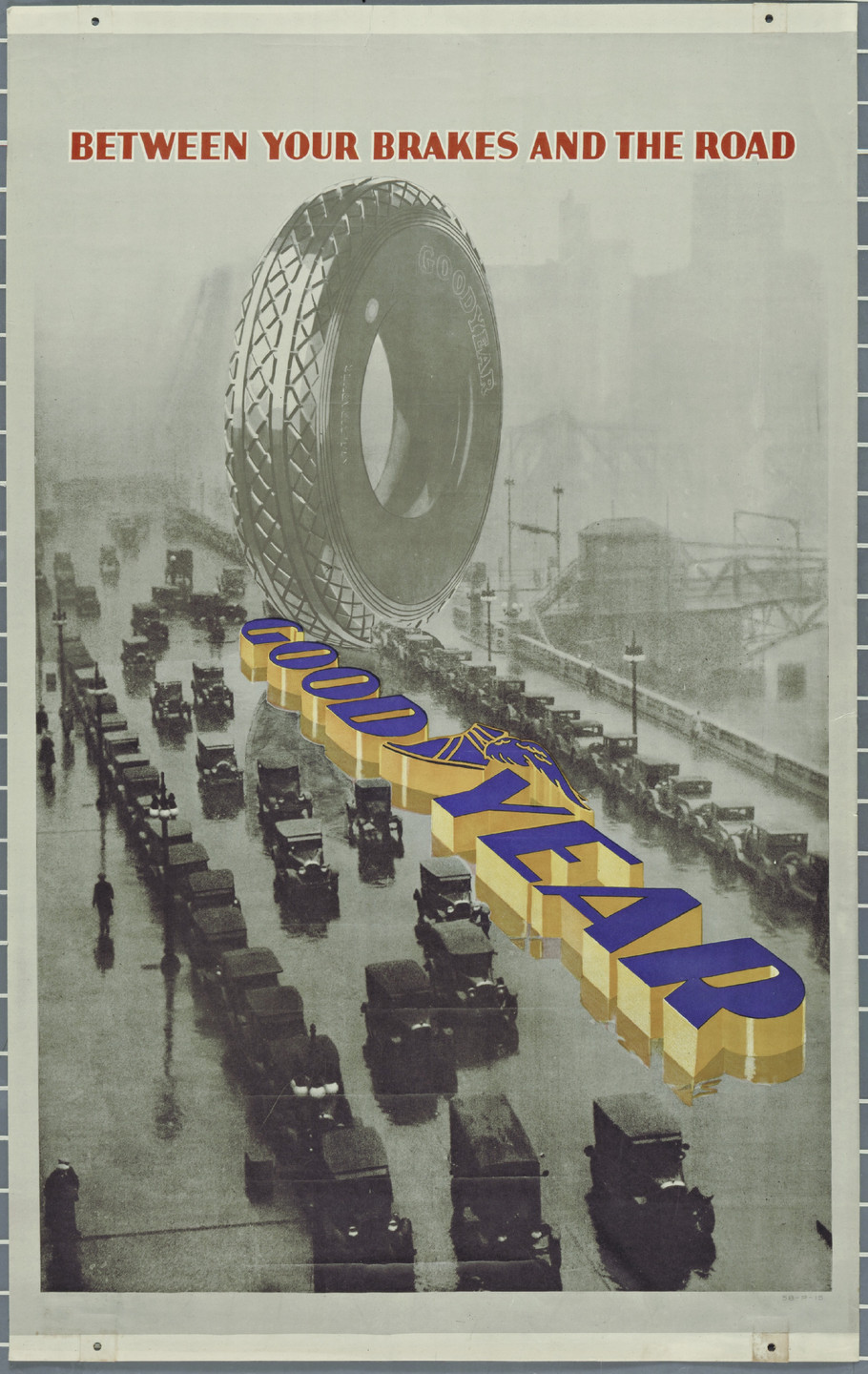 Unknown artist. Between Your Brakes and The Road: Goodyear. c. 1932