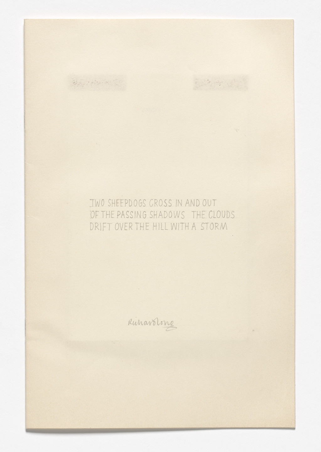 Richard Long. Two Sheepdogs Cross In and Out of the Passing Shadows. The Clouds Drift over the Hill with a Storm. 1971