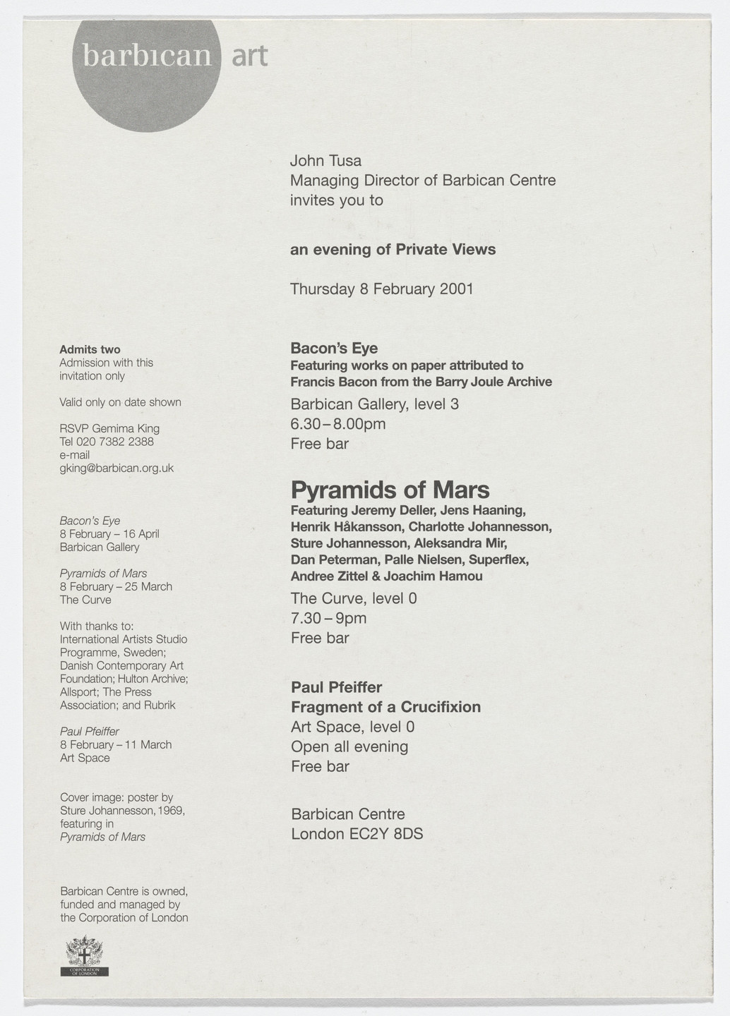 Aleksandra Mir. Invitation to Pyramids of Mars, The Curve, Barbican Art Center, London, February 8–March 25, 2001. 2000