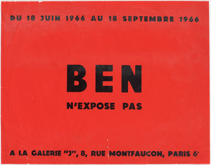 Poster for Ben n'expose pas, Galerie J, Paris, June 18–September 18, 1966