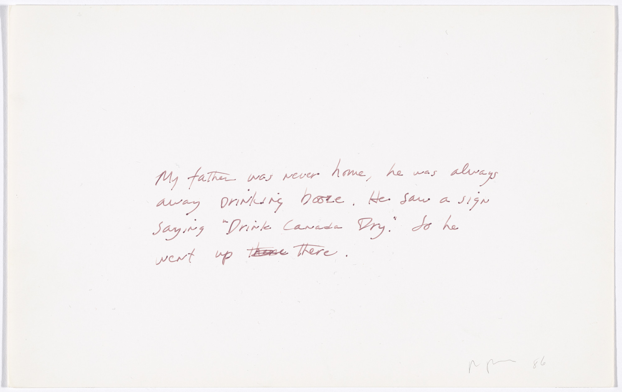 Richard Prince. Untitled (&#34;My father was never home...&#34;). 1986
