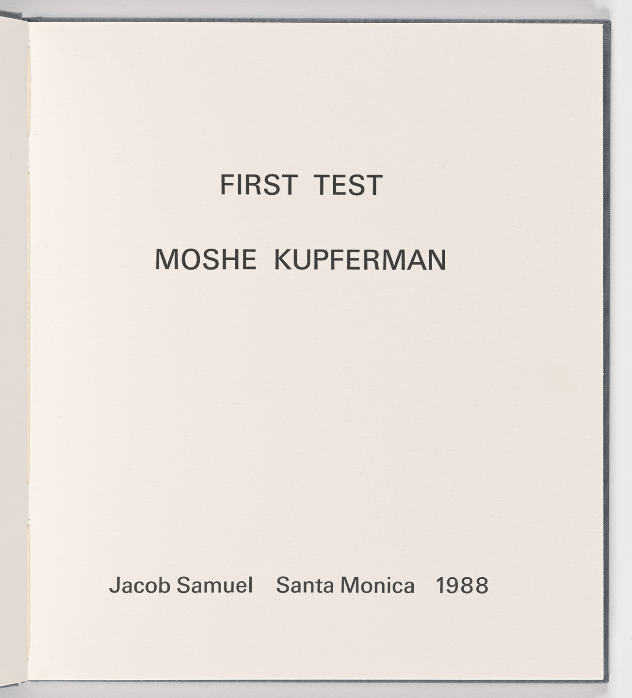 Moshe Kupferman. First Test. 1988