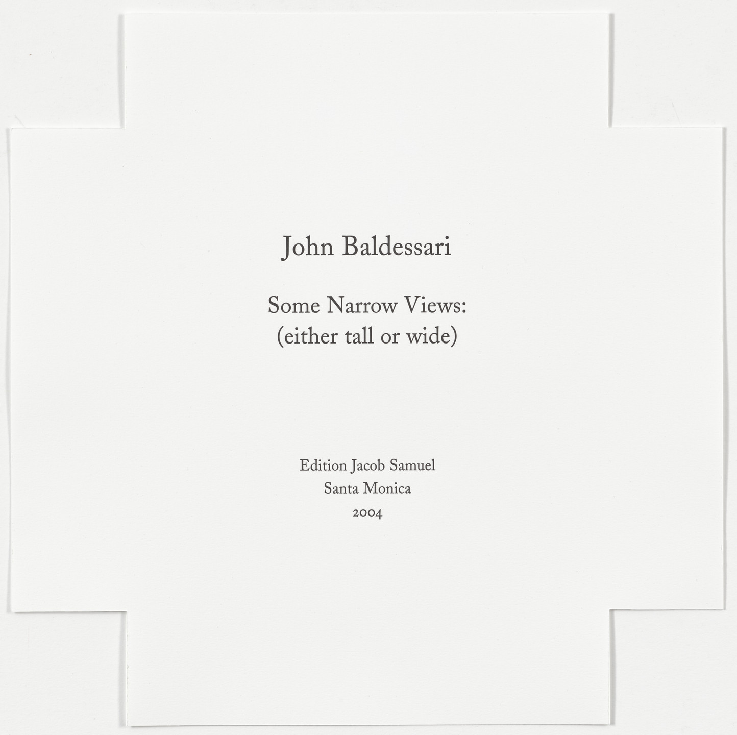 John Baldessari. Some Narrow Views: (Either Tall or Wide). 2004
