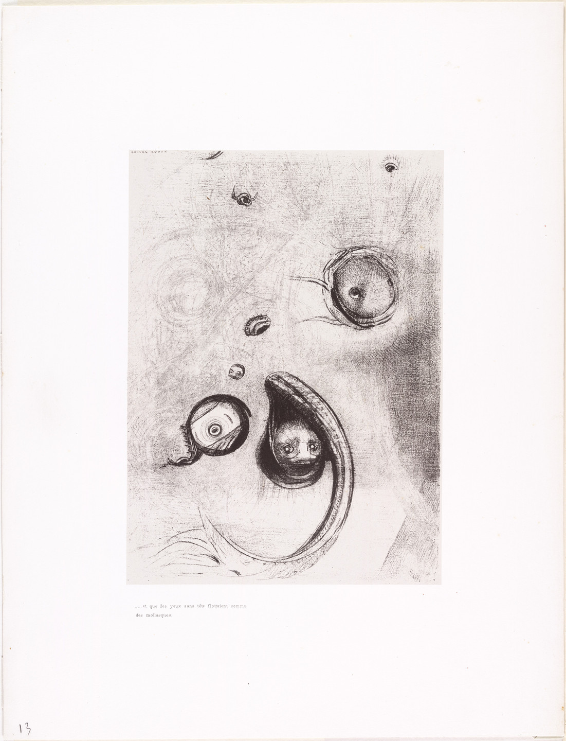 Odilon Redon. . . . And Eyes without Heads Were Floating like Mollusks (. . . Et que des yeux sans tête flottaient comme des mollusques) from The Temptation of Saint Anthony (La Tentation de Saint-Antoine). 1896