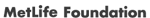 MetLife Foundation