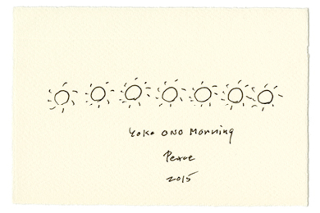 Yoko Ono. YOKO ONO MORNING PEACE 2015. Spring 2015. Ink on paper; drawing for the event