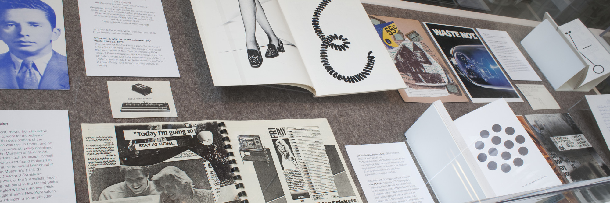 Installation view of the exhibition, Lost and Found: The Work of Bern Porter from the Collection of The Museum of Modern Art Library at The Museum of Modern Art, New York, New York. 2010.