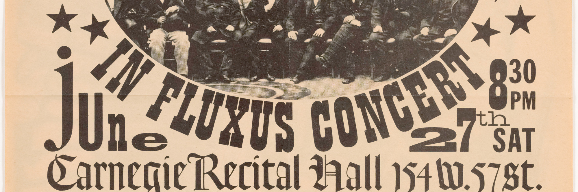 George Maciunas. Poster for Fluxus Symphony Orchestra in Fluxus Concert, Carnegie Recital Hall, New York, June 27, 1964. 1964. Double-sided offset lithograph. The Gilbert and Lila Silverman Fluxus Collection Gift. Photo: Peter Butler