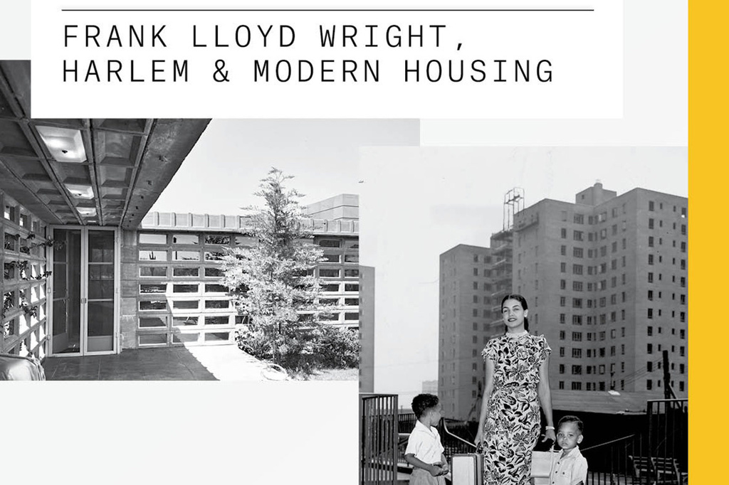 From left: View of Benjamin Adelman House, 1951, The Frank Lloyd Wright Foundation Archives (The Museum of Modern Art | Avery Architectural & Fine Arts Library, Columbia University, New York); Mattie Faulkner and her children moving in, Riverton Houses, July 29, 1947, Photographs & Prints Division, Schomburg Center for Research in Black Culture, New York Public Library