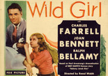 Wild Girl. 1932. USA. Directed by Raoul Walsh