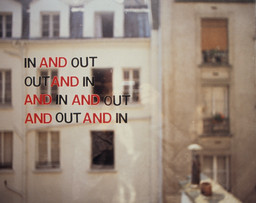 Lawrence Weiner. IN AND OUT. OUT AND IN. AND IN AND OUT. AND OUT AND IN. 1971.