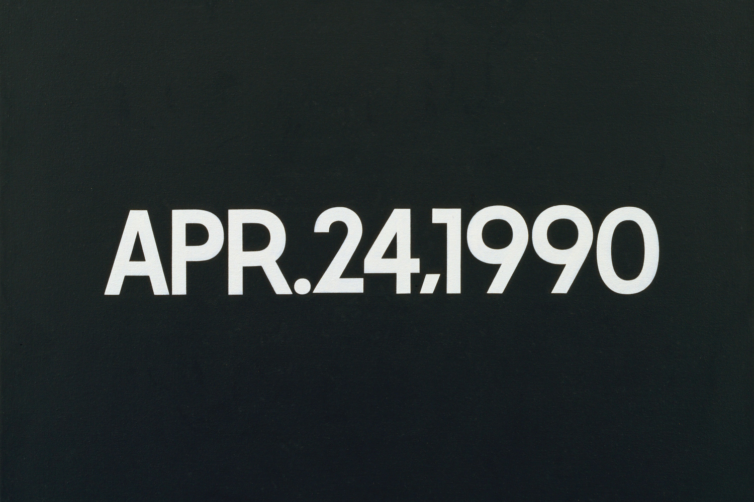 On Kawara. APR. 24, 1990. 1990. Acrylic on canvas, 18 1/4 x 24" (46.3 x 61 cm). Gift of Werner and Elaine Dannheisser. © 2019 On Kawara