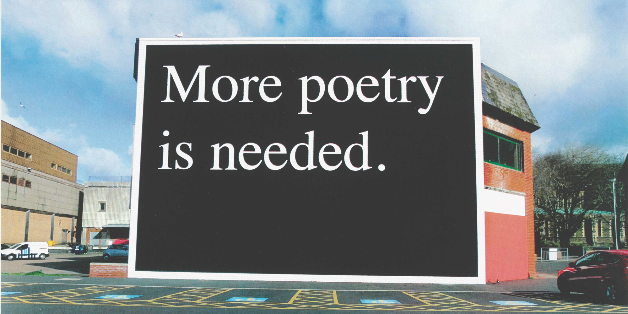 Jeremy Deller. More Poetry Is Needed, Swansea, 2014 from Odds and Sods (for Parkett no. 95). 2014. One from a portfolio of five screenprints; composition and sheet: 11 3/4 × 15 11/16" (29.9 × 39.9 cm). Publisher: Parkett Publishers, Zürich and New York. Printer: Atelier für Siebdruck Lorenz Boegli. Edition: 35. Gift of Mr. and Mrs. Lawrence Saper (by exchange)