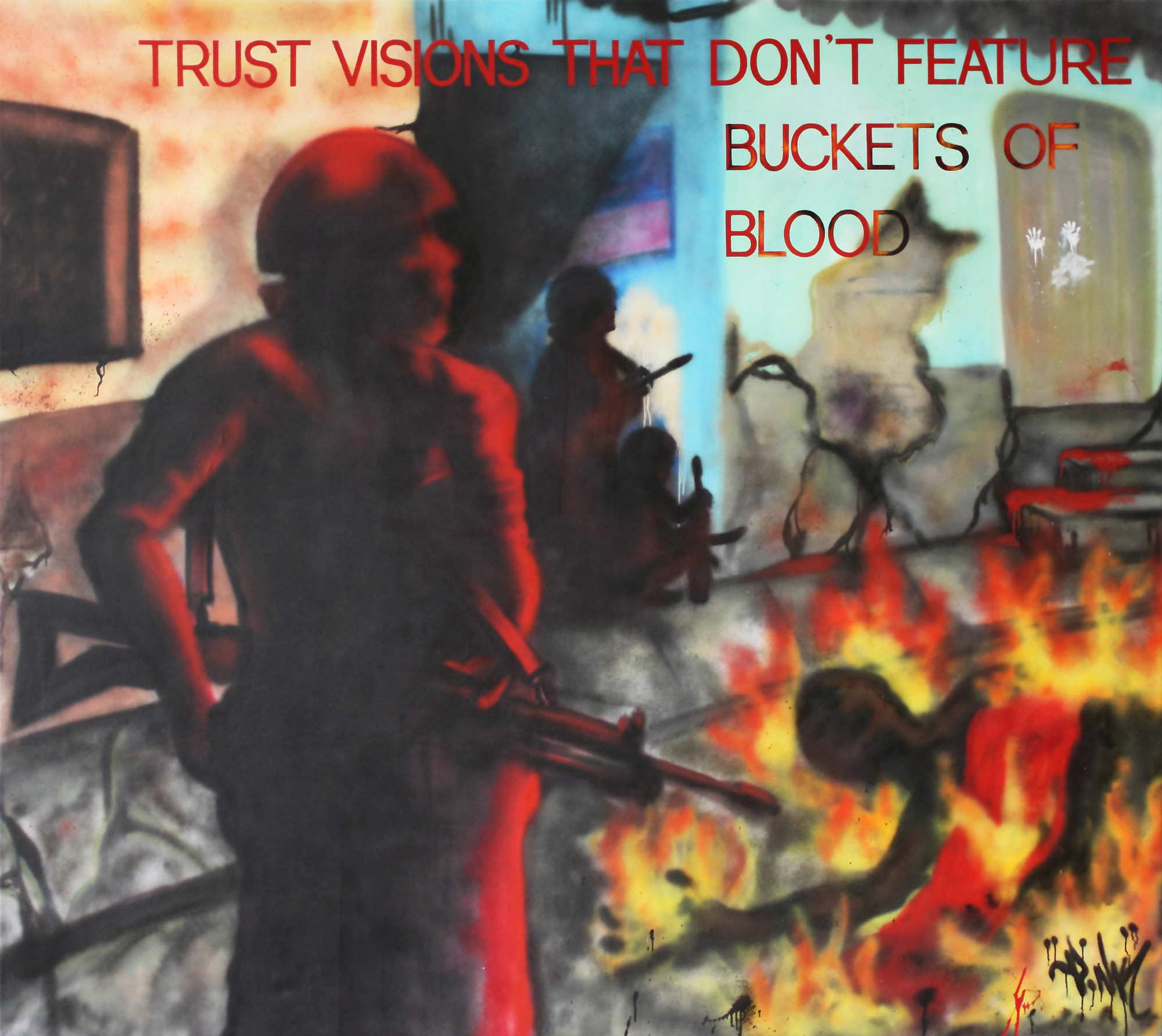 Jenny Holzer, Lady Pink. _Trust visions that don't feature buckets of blood_. 1983-84. Spray paint on canvas. 107 7/8 x 119 3/4" (274 x 304 cm). Committee on Painting and Sculpture Funds, and gift of The Modern Women's Fund