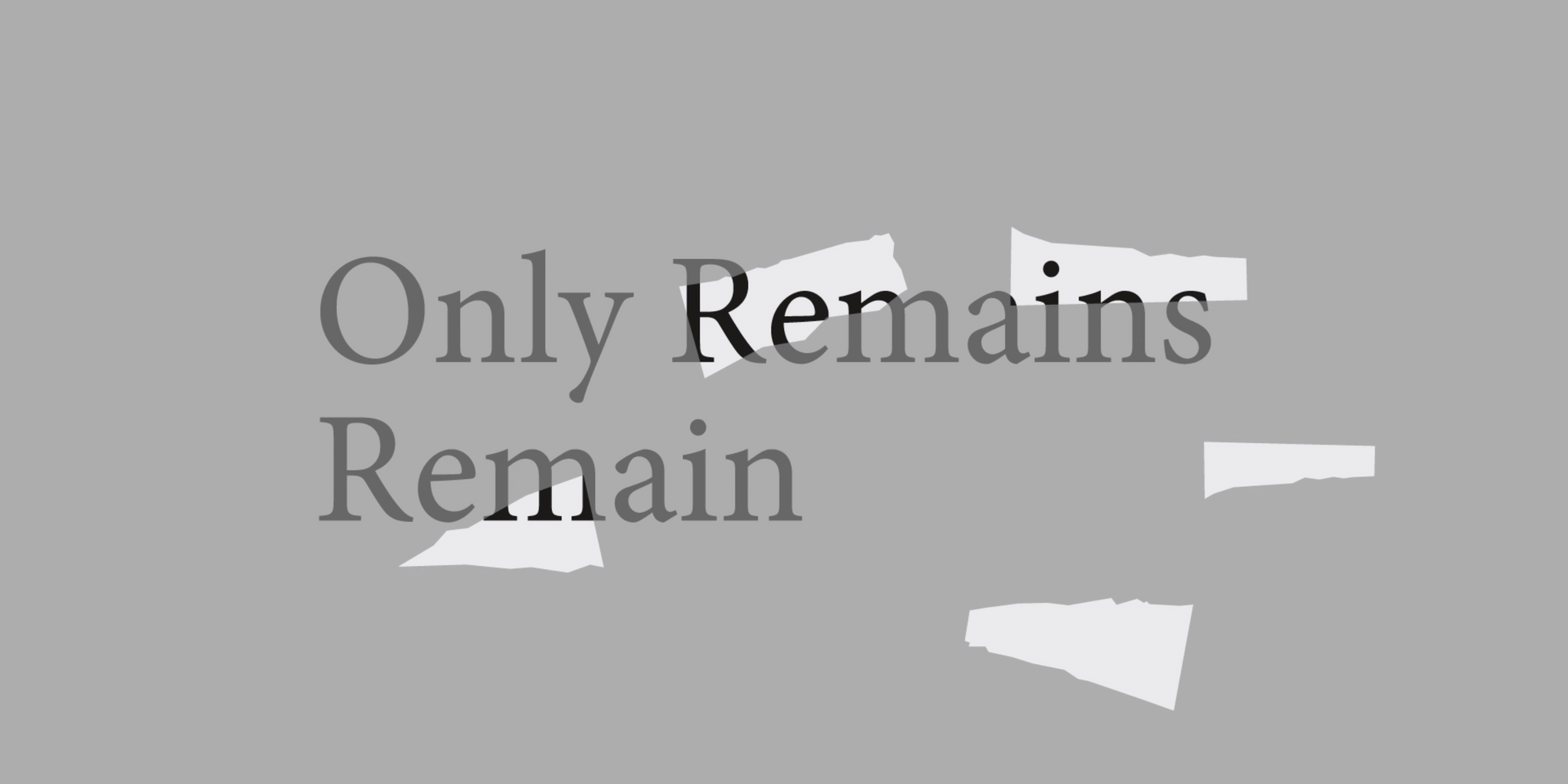 Freya Powell. Only Remains Remain. 2020. Courtesy the artist