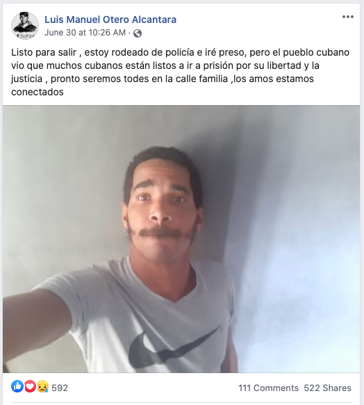 La anotación en Facebook del artista de performance Luis Manuel Otero Alcántara antes de su arresto que comienza con, “Listo para salir, estoy rodeado de policía....”