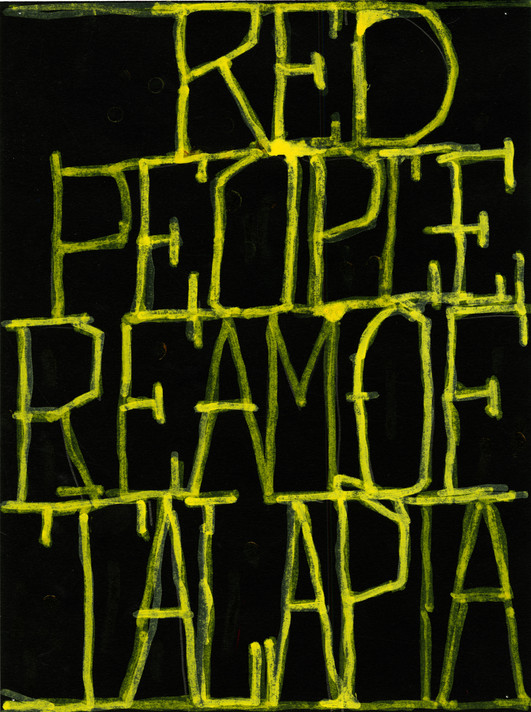 Pope.L. Red People Ream Of Talapia. 2012. © Pope.L. Courtesy of the artist and Mitchell-Innes & Nash, New York
