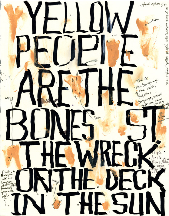 Pope.L. Yellow People Are The Bones St The Wreck On The Deck In The Sun. 2010. © Pope.L. Courtesy of the artist and Mitchell-Innes &amp; Nash, New York