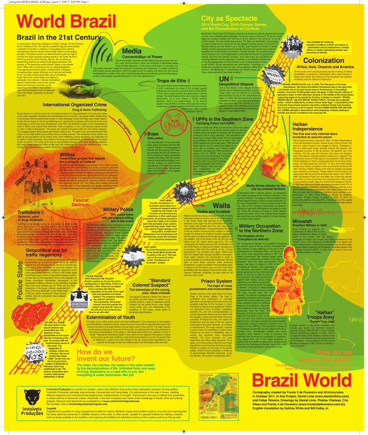 Daniel Lima and Felipe Teixeira for Invisíveis Produções. World Brazil / Brazil World. 2016