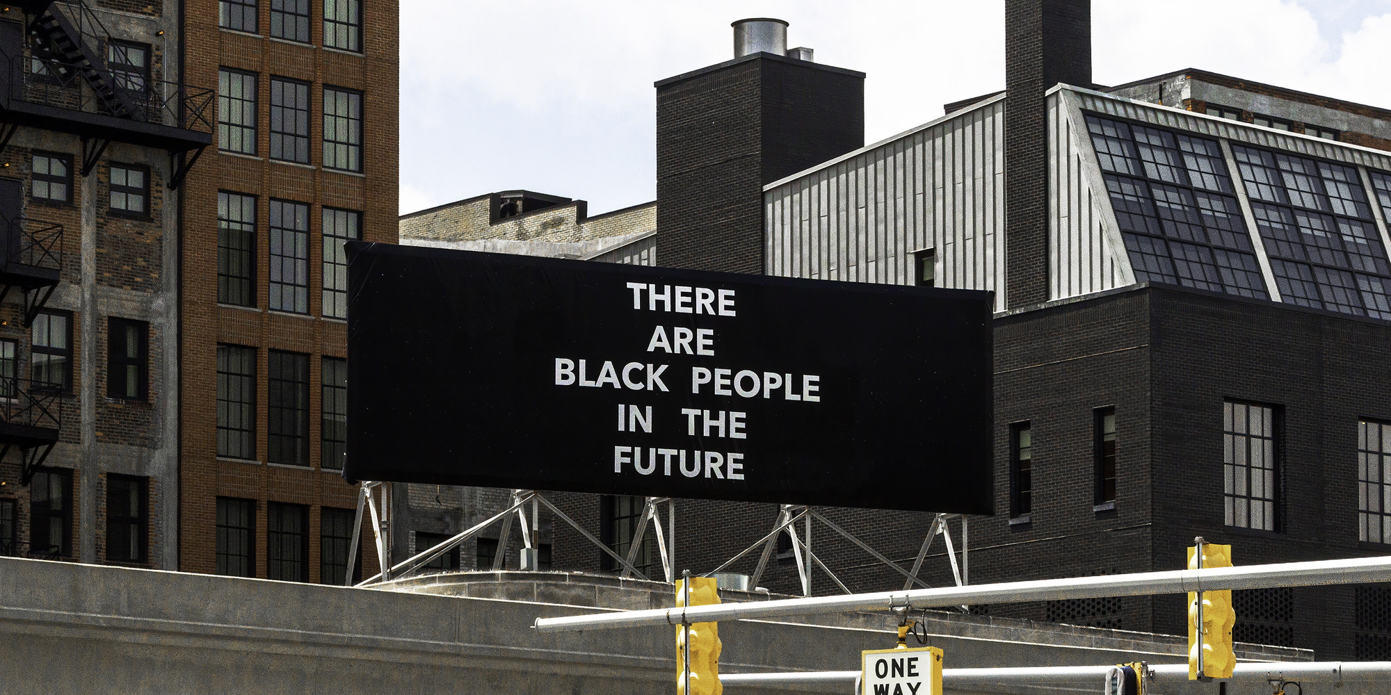 Alisha B. Wormsley. There Are Black People in the Future. 2019. Billboard, Detroit, Michigan. Courtesy the artist