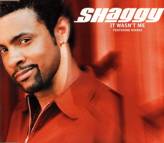 Shaggy’s “It Wasn’t Me” single cover, 2001