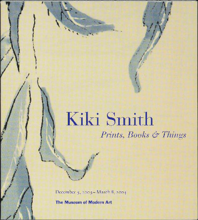 Kiki Smith: Prints, Books, and Things | MoMA Kiki Smith: Prints, Books, and Things | MoMA