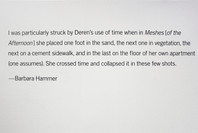 Maya Deren’s Legacy. May 14–Oct 4, 2010. 5 other works identified