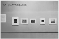 Sixty Photographs: A Survey of Camera Esthetics. Dec 31, 1940–Jan 12, 1941.