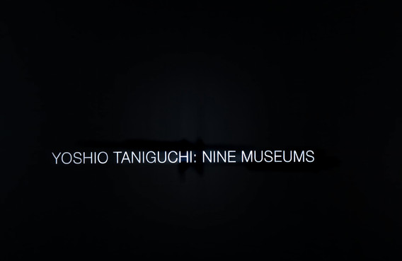 Yoshio Taniguchi: Nine Museums | MoMA