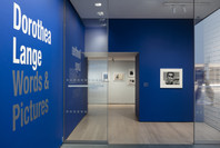 Dorothea Lange: Words &amp; Pictures. Feb 9–Sep 19, 2020.