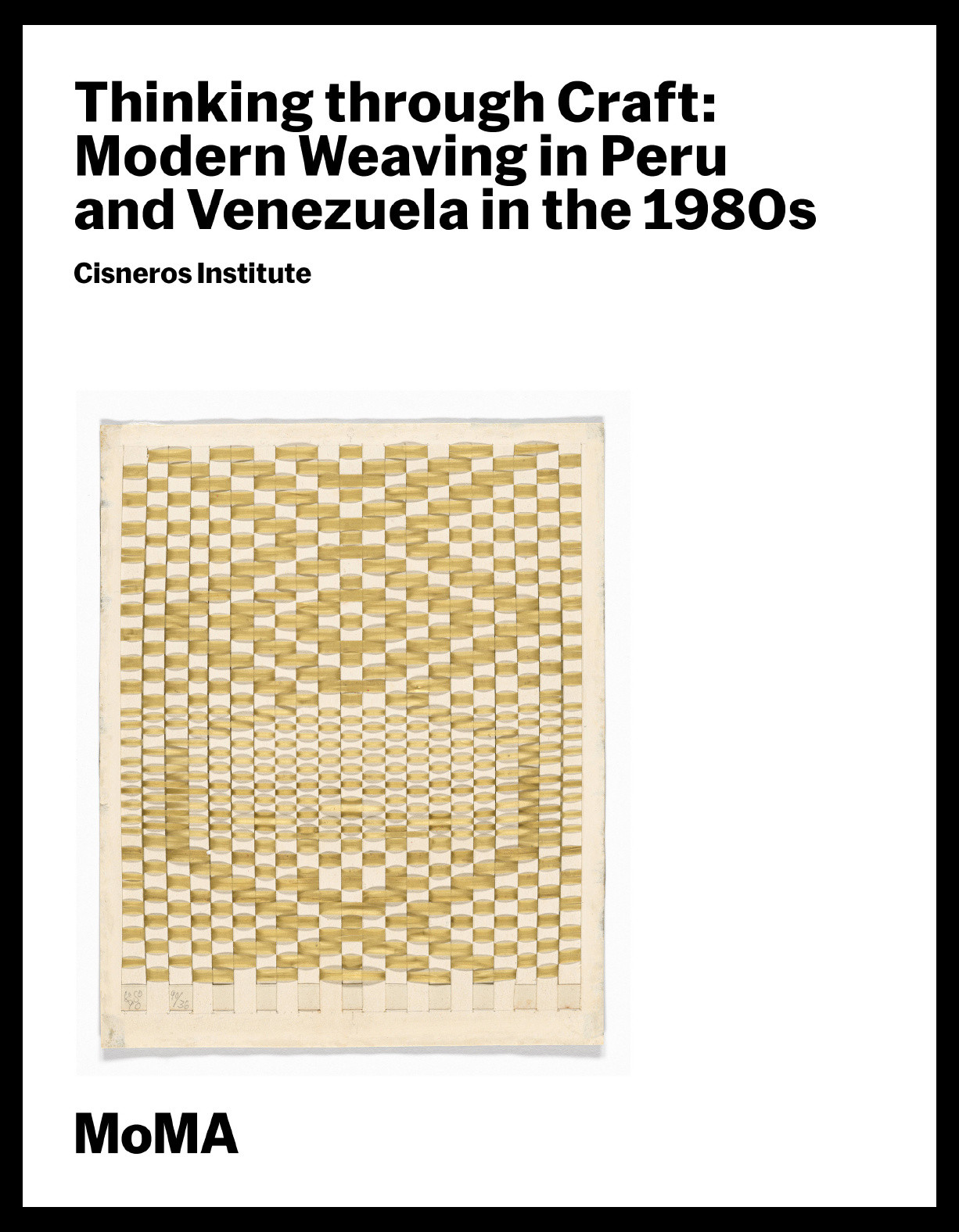 Cover of the essay ‟Thinking through Craft: Modern Weaving in Peru and Venezuela in the 1980s”