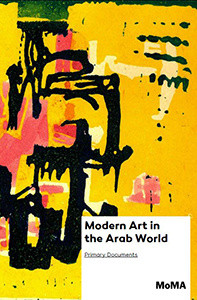 Modern Art in the Arab World: Primary Documents