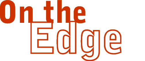 On the Edge