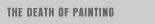 The Death of Painting