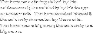 "The hero was distinguished..."