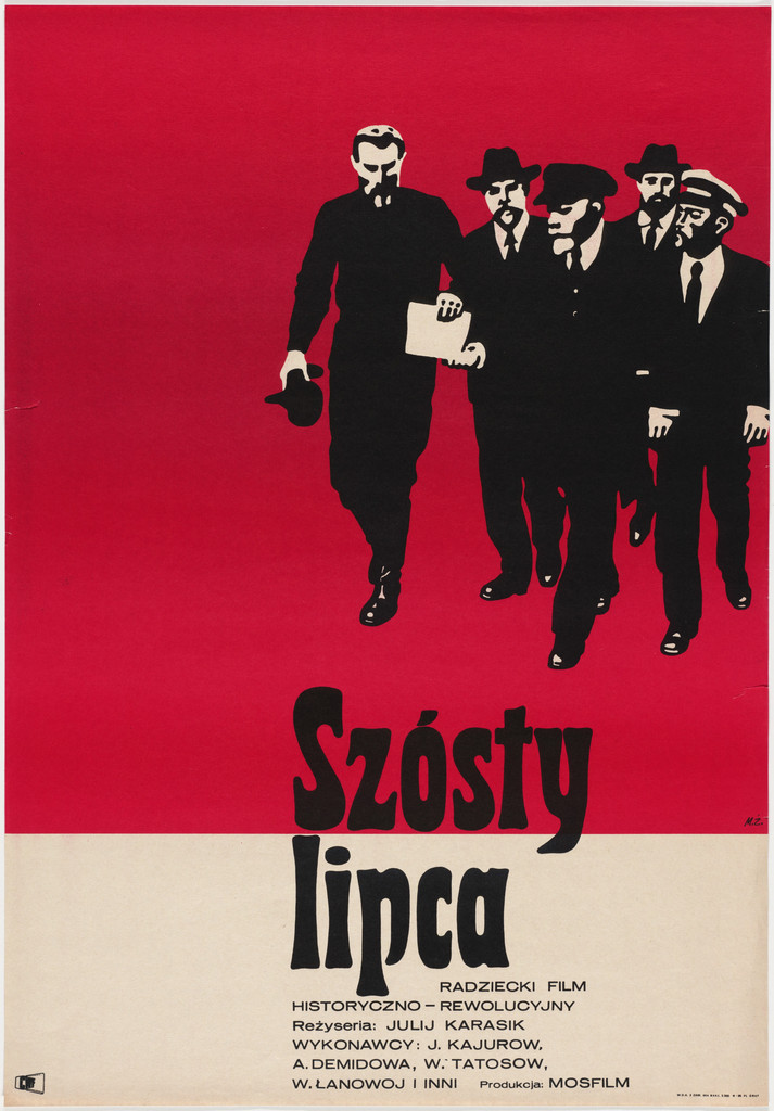 Szosty lipca (The Sixth of July) (Poster for the film directed by Yuli Karasik)