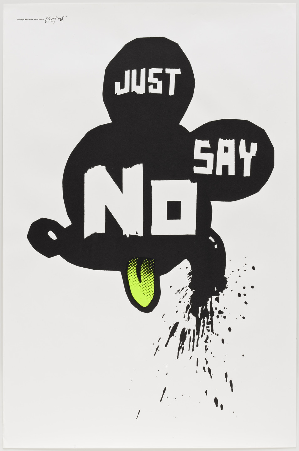 James Victore. Just Say No. 1999