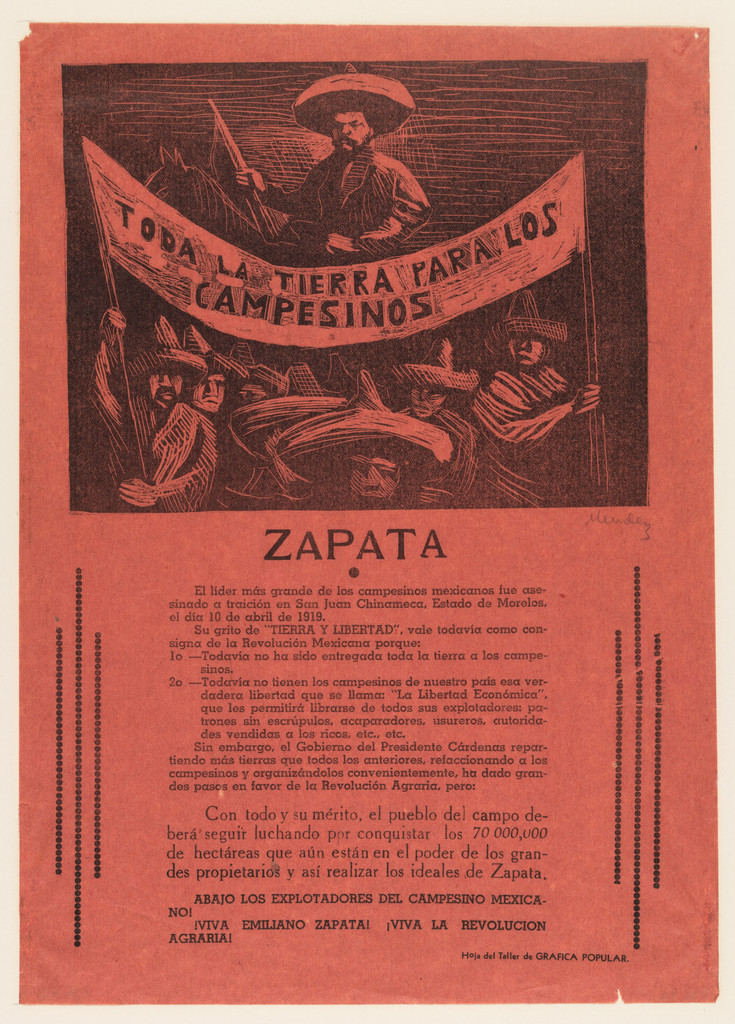 All the Land for the Peasants. Zapata. (Toda la Tierra para los Campesinos. Zapata.)